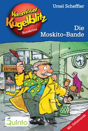 Scheffler |  Kommissar Kugelblitz 21. Die Moskito-Bande | eBook | Sack Fachmedien