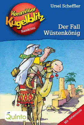 Scheffler |  Kommissar Kugelblitz 24. Der Fall Wüstenkönig | eBook | Sack Fachmedien