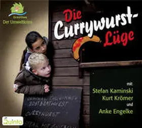 Broschkowski / Steffenhagen |  Die Currywurstlüge | Sonstiges |  Sack Fachmedien