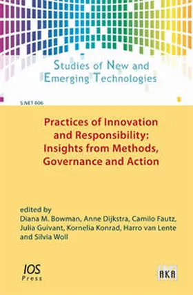 Bowman / Djikstra / Fautz |  Practices of Innovation and Responsibility | Buch |  Sack Fachmedien