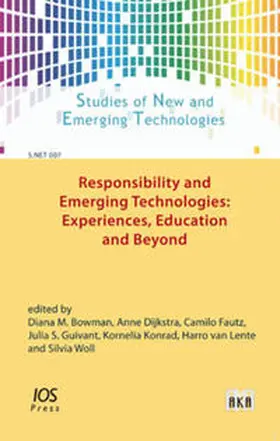 Bowman / Djikstra / Fautz |  Responsibility and Emerging Technologies | Buch |  Sack Fachmedien