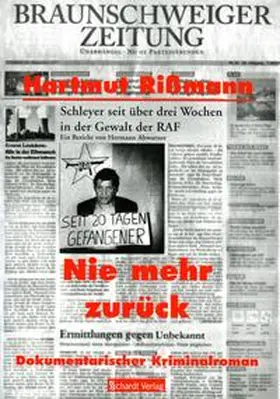 Rißmann / Rissmann |  Nie mehr zurück | Buch |  Sack Fachmedien