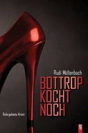 Müllenbach |  Bottrop kocht noch | Buch |  Sack Fachmedien