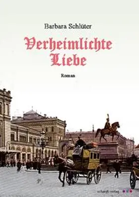 Schlüter |  Verheimlichte Liebe | Buch |  Sack Fachmedien
