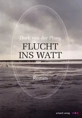 Ploeg |  Flucht ins Watt | Buch |  Sack Fachmedien