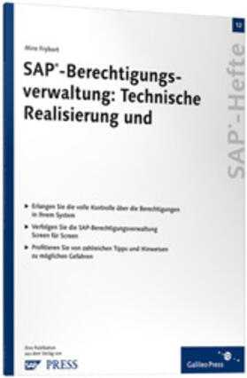 Frybort | SAP-Berechtigungsverwaltung: Technische Realisierung und Sicherheitsüberprüfung | Buch | 978-3-89842-954-2 | sack.de