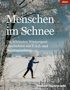  Menschen im Schnee | eBook | Sack Fachmedien