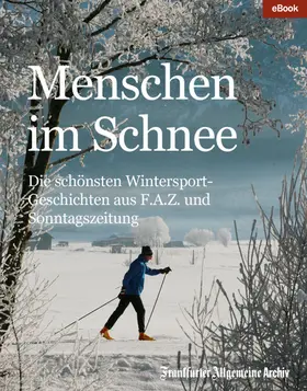  Menschen im Schnee | eBook | Sack Fachmedien