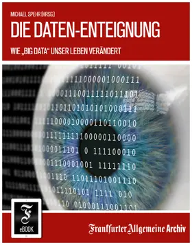 Spehr |  Die Daten-Enteignung | eBook | Sack Fachmedien