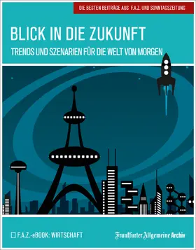  Blick in die Zukunft | eBook | Sack Fachmedien