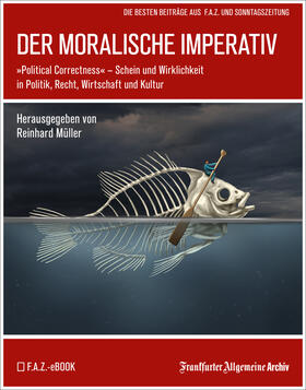 Archiv / Müller | Der moralische Imperativ | E-Book | sack.de