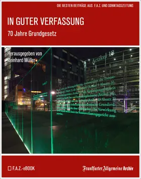 Archiv / Müller |  In guter Verfassung | eBook | Sack Fachmedien