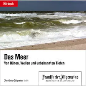 Frankfurter Allgemeine Archiv + Rights Management |  Das Meer | Sonstiges |  Sack Fachmedien