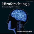 Frankfurter Allgemeine Archiv |  Hirnforschung 5 | Sonstiges |  Sack Fachmedien