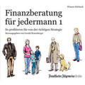 Braunberger / Frankfurter Allgemeine Archiv |  Finanzberatung für jedermann 1 | Sonstiges |  Sack Fachmedien