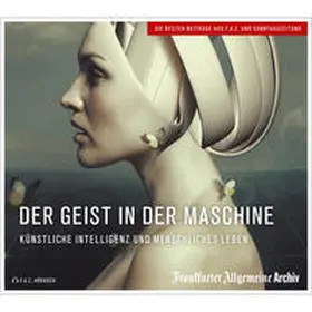 Frankfurter Allgemeine Archiv + Rights Management / Frankfurter Allgemeine Archiv |  Der Geist in der Maschine | Sonstiges |  Sack Fachmedien