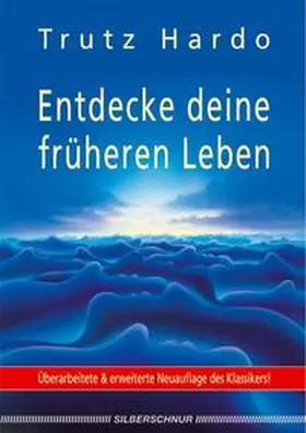 Hardo |  Entdecke deine früheren Leben | Buch |  Sack Fachmedien