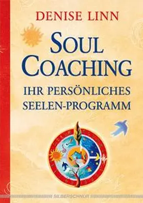 Linn |  Soul Coaching - Ihr persönliches Seelenprogramm | Buch |  Sack Fachmedien
