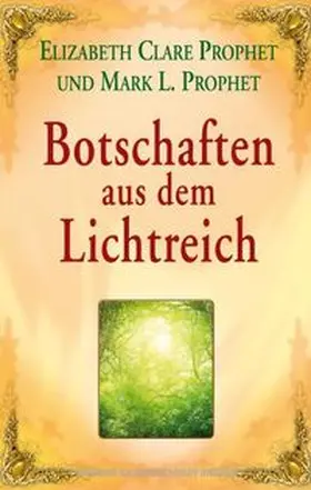 Prophet |  Botschaften aus dem Lichtreich | Buch |  Sack Fachmedien