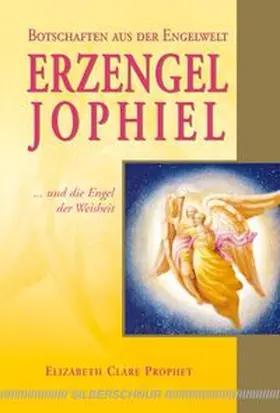 Prophet |  Erzengel Jophiel | Buch |  Sack Fachmedien