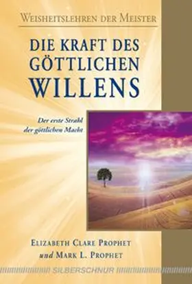 Prophet |  Die Kraft des göttlichen Willens | Buch |  Sack Fachmedien