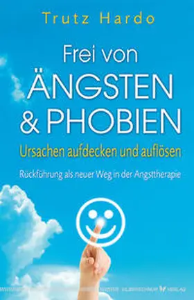 Hardo |  Frei von Ängsten und Phobien | Buch |  Sack Fachmedien