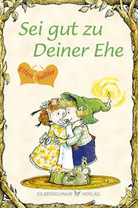 Dotterweich |  Sei gut zu Deiner Ehe | Buch |  Sack Fachmedien