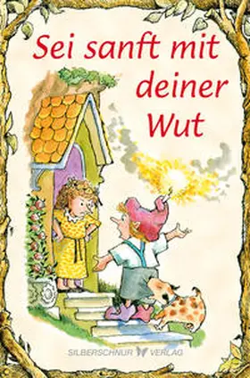 Katafiasz / Engelhardt |  Sei sanft mit deiner Wut | Buch |  Sack Fachmedien