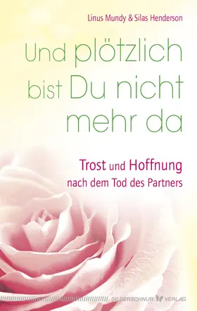 Mundy / Henderson |  Und plötzlich bist Du nicht mehr da | eBook | Sack Fachmedien