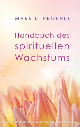 Prophet |  Handbuch des spirituellen Wachstums | eBook | Sack Fachmedien