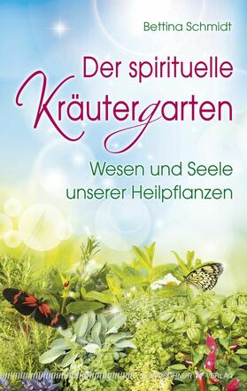 Schmidt | Der spirituelle Kräutergarten | E-Book | sack.de