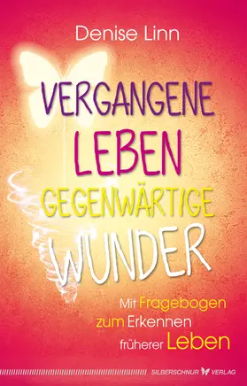 Linn |  Vergangene Leben - gegenwärtige Wunder | eBook | Sack Fachmedien