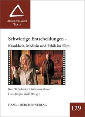 Schmidt / Maio / Wulff |  Schwierige Entscheidungen | Buch |  Sack Fachmedien