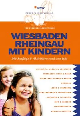 Schmitt-Burk | Wiesbaden Rheingau mit Kindern | E-Book | www.sack.de