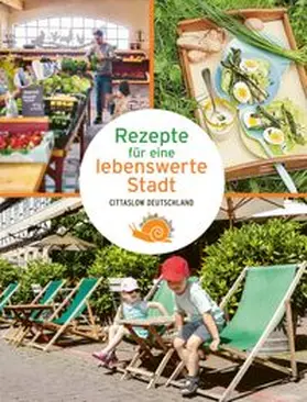 cittaslow Deutschland e.V. | Rezepte für eine lebenswerte Stadt | E-Book | www.sack.de