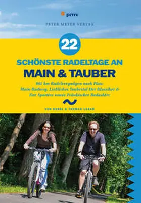 Lasar |  22 schönste Radeltage an Main & Tauber | Buch |  Sack Fachmedien