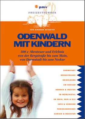 Odenwald mit Kindern | Buch | 978-3-89859-429-5 | www.sack.de