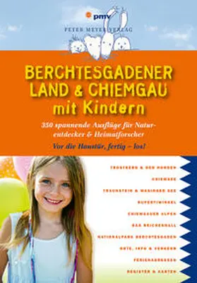 Faby |  Berchtesgadener Land &amp; Chiemgau mit Kindern | Buch |  Sack Fachmedien
