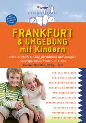 Sievers |  Frankfurt & Umgebung mit Kindern | Buch |  Sack Fachmedien