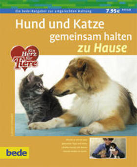 Schneider | Hund und Katze gemeinsam halten | Buch | 978-3-89860-152-8 | sack.de