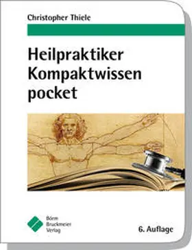Thiele |  Heilpraktiker Kompaktwissen pocket | Buch |  Sack Fachmedien