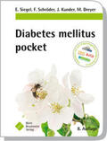 Siegel / Schröder / Kunder |  Diabetes mellitus pocket | Buch |  Sack Fachmedien