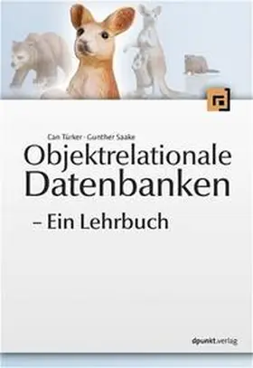 Türker / Saake |  Objektrelationale Datenbanken | Buch |  Sack Fachmedien