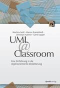 Seidl / Brandsteidl / Huemer |  UML @ Classroom | Buch |  Sack Fachmedien