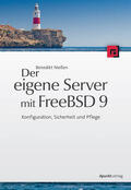 Nießen |  Der eigene Server mit FreeBSD 9 | Buch |  Sack Fachmedien