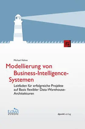 Hahne |  Modellierung von Business-Intelligence-Systemen | Buch |  Sack Fachmedien