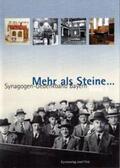 Kraus / Haas / Berger-Dittscheid |  Mehr als Steine Synagogen-Gedenkband Bayern 02 | Buch |  Sack Fachmedien