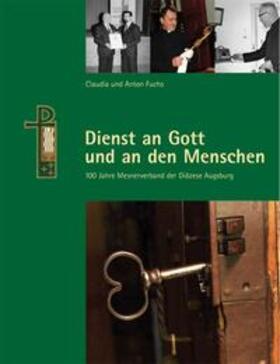 Fuchs |  Dienst an Gott und den Menschen | Buch |  Sack Fachmedien