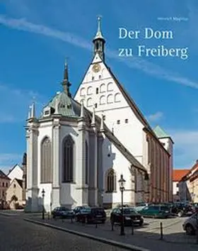 Magirius |  Der Dom zu Freiberg | Buch |  Sack Fachmedien