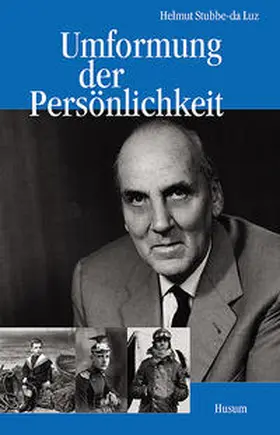 Stubbe da Luz |  Umformung der Persönlichkeit | Buch |  Sack Fachmedien